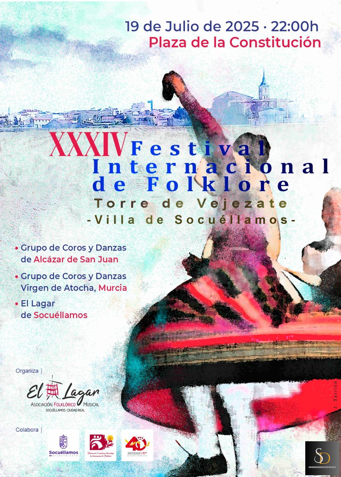 XXXIV FESTIVAL INTERNACIONAL DE FOLKLORE TORRE DE VEJEZATE – VILLA DE SOCUÉLLAMOS-