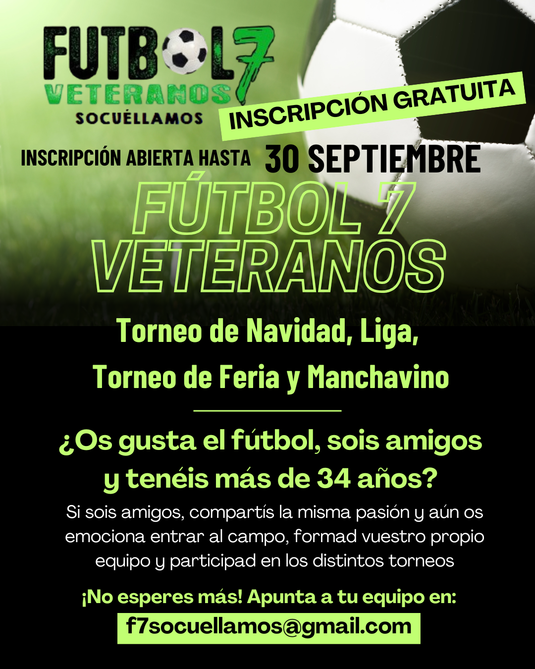 Vuelve el Fútbol 7 Veteranos a Socuéllamos: inscripciones gratuitas hasta el 30 de septiembre